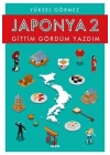 Japonya 2-Gittim Gördüm Yazdım