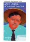 John Barleycorn - Modern Klasikler Dizisi (Ciltli)