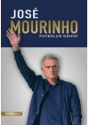 Jose Mourinho: Futbolun Dahisi
