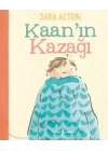 Kaan’ın Kazağı