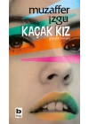 Kaçak Kız