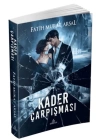 Kader Çarpışması