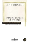 Kaderci Jacques ve Efendisi - Hasan Ali Yücel Klasikleri