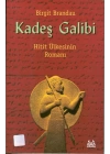 Kadeş Galibi Hitit Ülkesinin Romanı