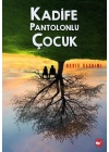 Kadife Pantolonlu Çocuk