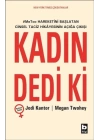 Kadın Dedi Ki