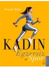 Kadın Egzersiz ve Spor