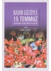 Kadın Gözüyle 15 Temmuz