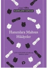 Kadınların Hafızası - Hanımlara Mahsus Hikayeler