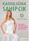 Kadınlığına Sahip Çık