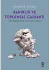 Kadınlık Ve Toplumsal Çalkantı