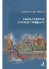 Kadızadeliler ve Sivasiler Tartışması