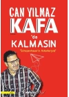 Kafada Kalmasın - Schopenhauerın Askerleriyiz!