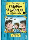 Kafadan Kontaklar 1 - Kirli ve Mutlu (Ciltli)