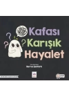 Kafası Karışık Hayalet