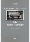 Kafka: Minör Bir Edebiyat İçin