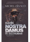 Kahin Nostra Damusun Romanı