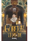 Kahraman Kâşif Göbekli Tepede