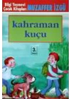 Kahraman Kuçu