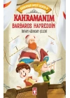 Kahramanım Barbaros Hayreddin - Kahraman Avcısı Kerem 8