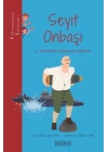 Kahramanlar Karavanı - Seyit Onbaşı ve Yenilmez Okyanus Zırhlısı