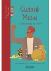 Kahramanlar Karavanı - Sudanlı Musa ve Feda Edilmiş Bir Ömür