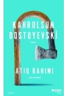 Kahrolsun Dostoyevski