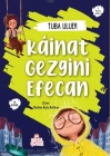 Kâinat Gezgini Efecan (10 Kitap)
