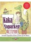 Kaka Yaparken Acıtıyor!