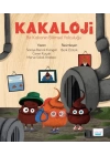 Kakaloji - Bir Kakanın Bilimsel Yolculuğu