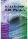 Kalbimden Bir Parça