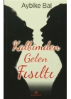 Kalbimden Gelen Fısıltı