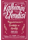 Kalbimin Efendisi - Peygamberimizin Çocukluğu ve Gençliği
