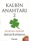 Kalbin Anahtarı - 2