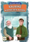 Kalbini Kaybeden Adam