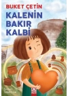 Kalenin Bakır Kalbi