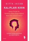 Kalıpları Kırın