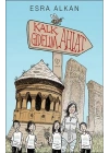 Kalk Gidelim - Ahlat