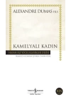 Kamelyalı Kadın - Hasan Ali Yücel Klasikleri