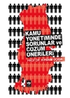 Kamu Yönetiminde Sorunlar ve Çözüm Önerileri