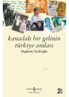 Kanadalı Bir Gelinin Türkiye Anıları