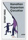 Kanatları Koparılan Çocuklar