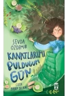 Kanatlarımı Bulduğum Gün