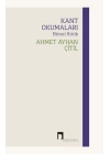 Kant Okumaları - Birinci Kritik