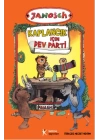 Kaplancık İçin Dev Parti