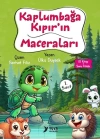 Kaplumbağa Kıpırın Maceraları 1. Sınıf