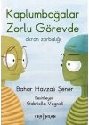 Kaplumbağalar Zorlu Görevde: Akran Zorbalığı