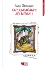 Kaplumbağamın Adı Meraklı