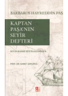 Kaptan Paşa’nın Seyir Defteri, Gazavat-ı Hayreddin Paşa