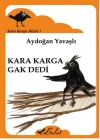 Kara Karga Dizisi 1 - Kara Karga Gak Dedi